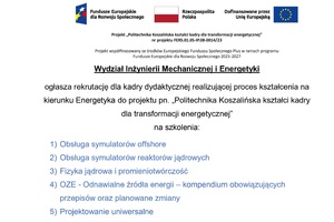 Ogłoszenie o rekrutacji dla kadry dydaktycznej Wydziału Inżynierii Mechanicznej i Energetyki do projektu "Politechnika Koszalińska kształci kadry dla transformacji energetycznej" 